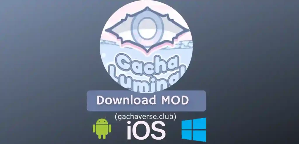 Gacha Luminals Official Download! by Team Luminal