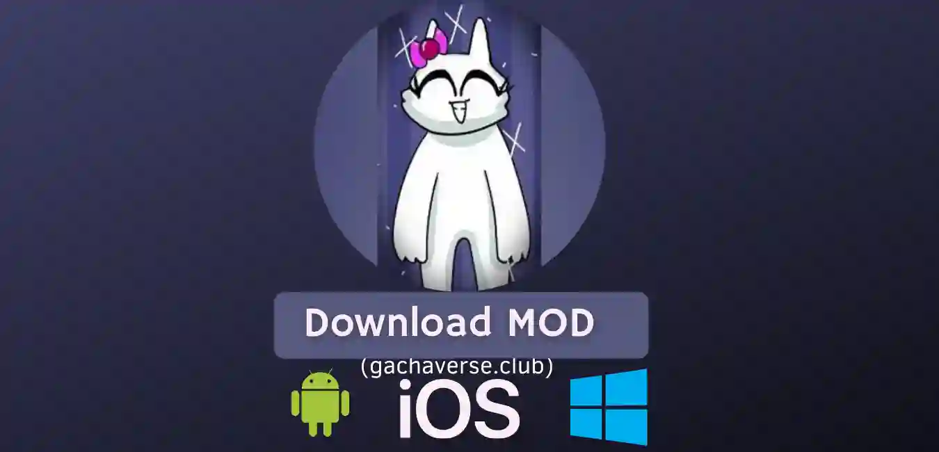 Gacha Banban Mod APK for Android, iOS, Windows(PC)